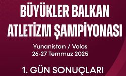 Balkan Atletizm Şampiyonası’nda İlk Gün 10 Madalya Geldi