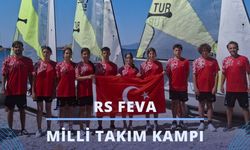 RS Feva Millileri Foça Kampını Tamamladı