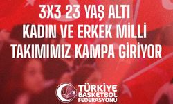 3x3 U23 Milli Takımları Akdeniz Oyunları İçin Toplanıyor