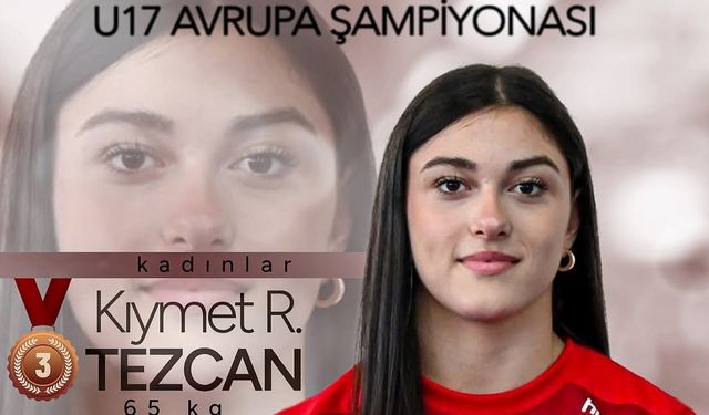 Kıymet Rümeysa Tezcan’dan U17 Avrupa Şampiyonası’nda bronz madalya