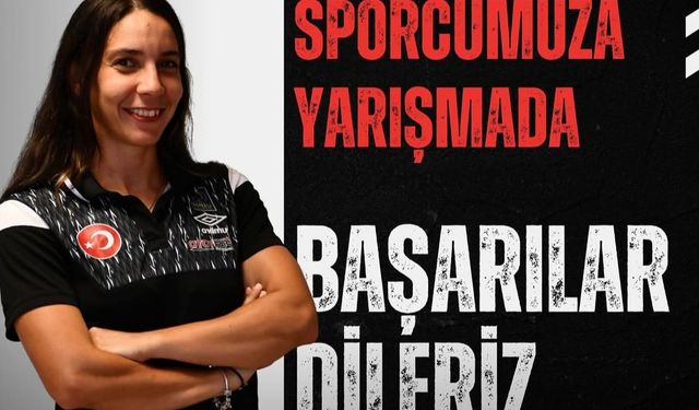 İpek Akşin, Avrupa Şampiyonası’nda Türkiye’yi Temsil Edecek