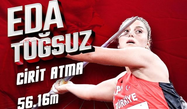 Eda Tuğsuz cirit atmada Dünya 27’ncisi oldu