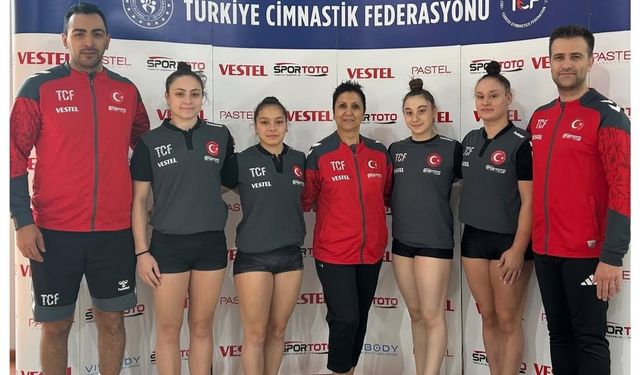 Cimnastik Kadın Milli Takımı Dünya Şampiyonası’na Hazır