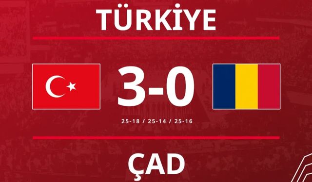 Erkek Voleybol Milli Takımı, Çad’ı 3-0’la geçti