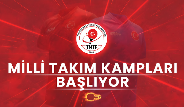 2026 Milli Takım Hazırlık Kampları Başlıyor