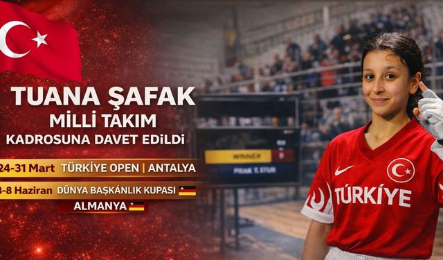 Tuana Şafak Milli Takım Kadrosuna Davet Edildi