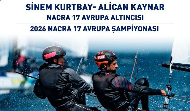 Sinem Kurtbay ve Alican Kaynar Avrupa Altıncısı Oldu