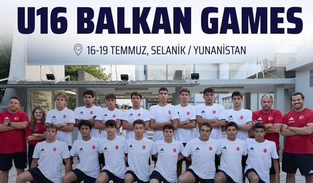 U16 Erkek Sutopu Millileri Balkan Şampiyonası'na Hazır