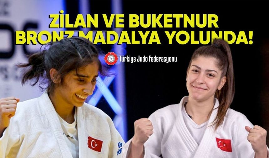 Zilan Ertem ve Buketnur Karabulut Bronz Madalya Peşinde