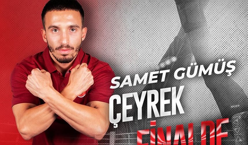 Samet Gümüş Çeyrek Finalde Ülkemizi Gururlandırdı