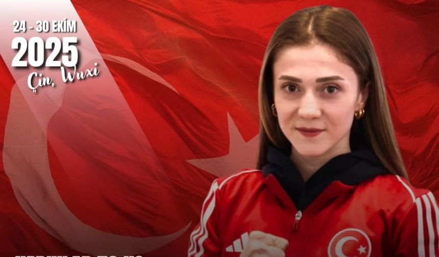 Merve Dinçel Kavurat Dünya Şampiyonası’nda Sahaya Çıkıyor