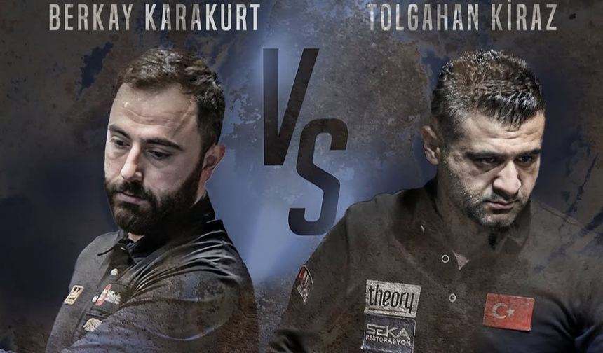 Berkay Karakurt ve Tolgahan Kiraz Finalde Karşı Karşıya