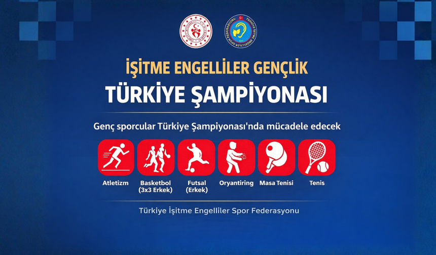 İşitme Engelliler Gençlik Şampiyonası Nisan’da
