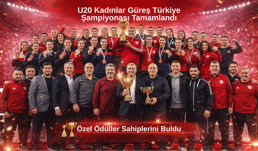 U20 Kadınlar Güreş Türkiye Şampiyonası Sona Erdi