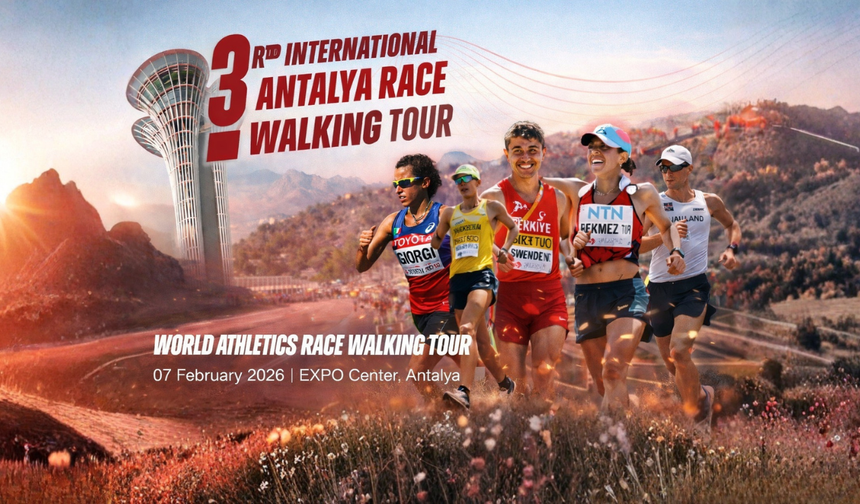 Antalya'da Yürüyüş Yarışı Heyecanı Başlıyor!