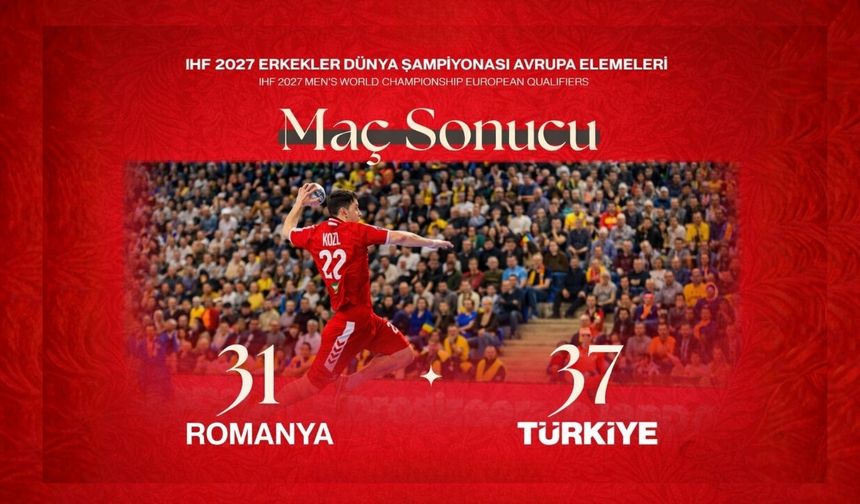 A Milli Erkek Hentbol Takımı Romanya’yı Eleyerek Tur Atladı!