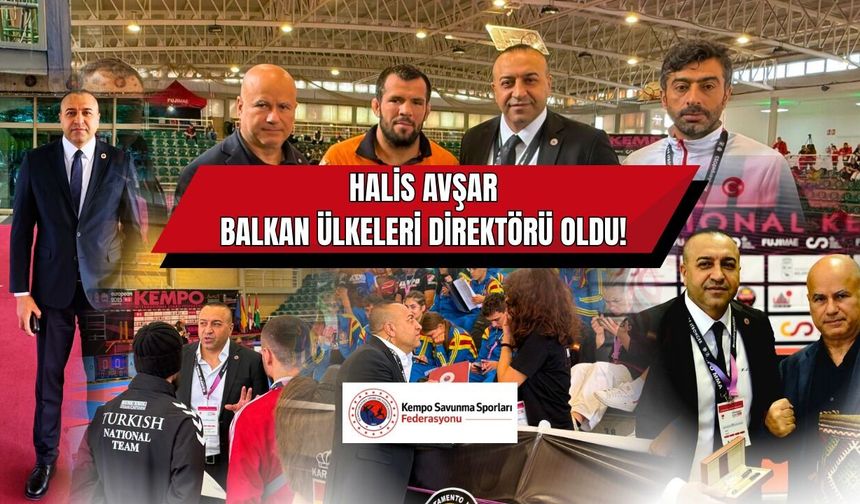 Halis Avşar IKF Balkan Ülkeleri Direktörü Oldu