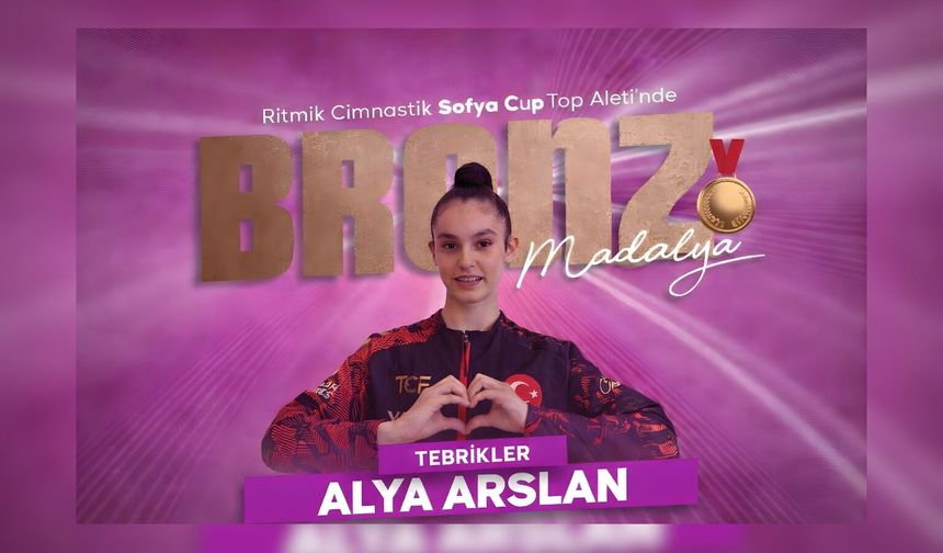 Alya Arslan’dan Bronz Madalya!