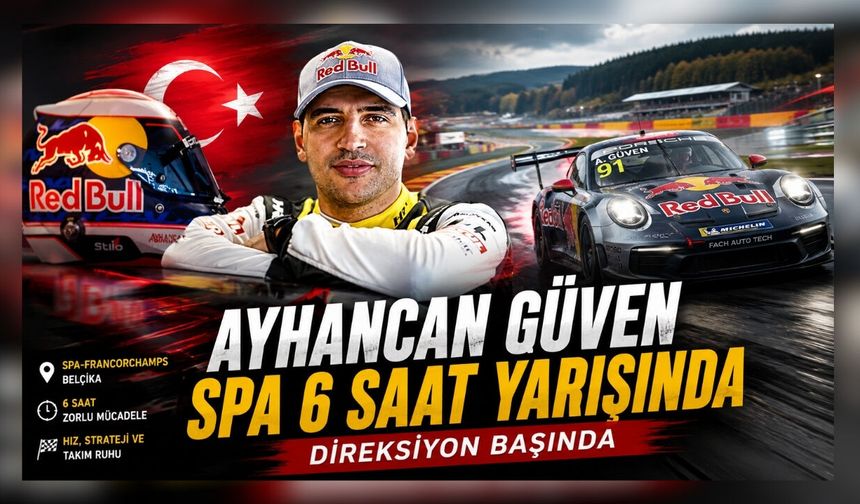 Ayhancan Güven Spa 6 Saat Yarışında Direksiyon Başında