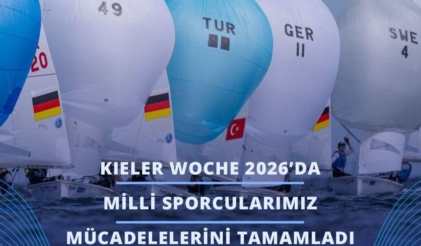 Milli Yelkenciler Kieler Woche 2026'yı Tamamladı