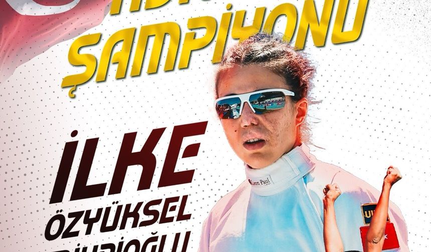 İlke Özyüksel Mihrioğlu Avrupa Şampiyonu Oldu