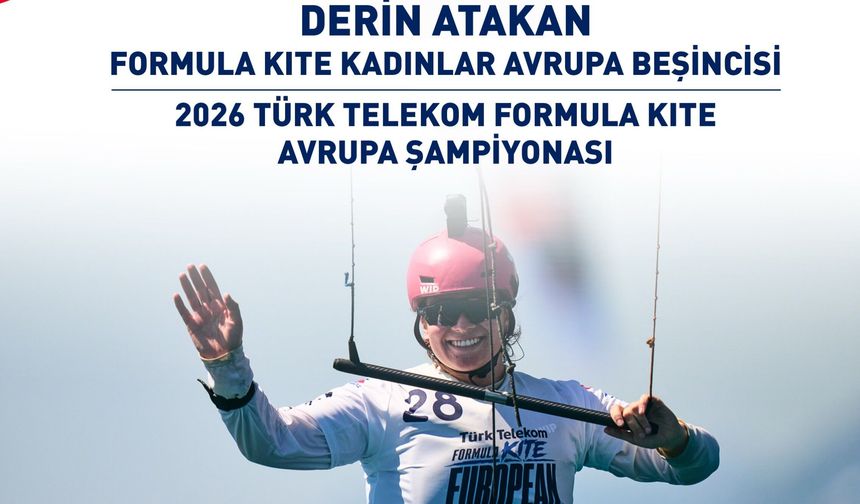 Derin Atakan Avrupa Şampiyonası’nı İlk Beşte Bitirdi